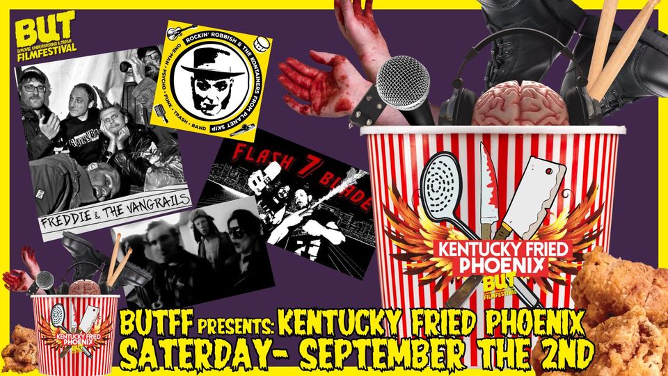 BUTFF23 presents: Kentucky Fried Phoenix