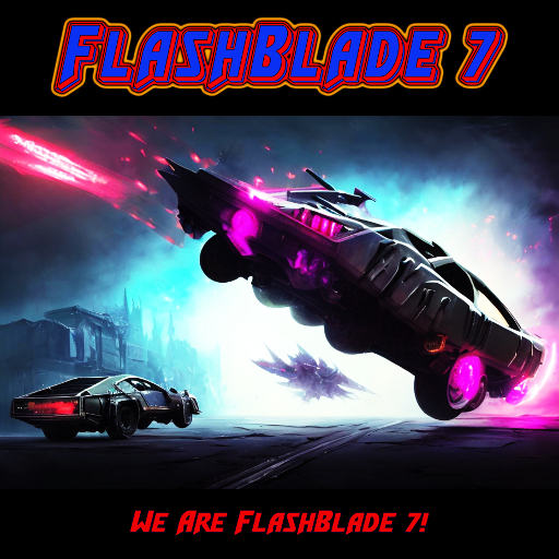 We are Flashblade 7!